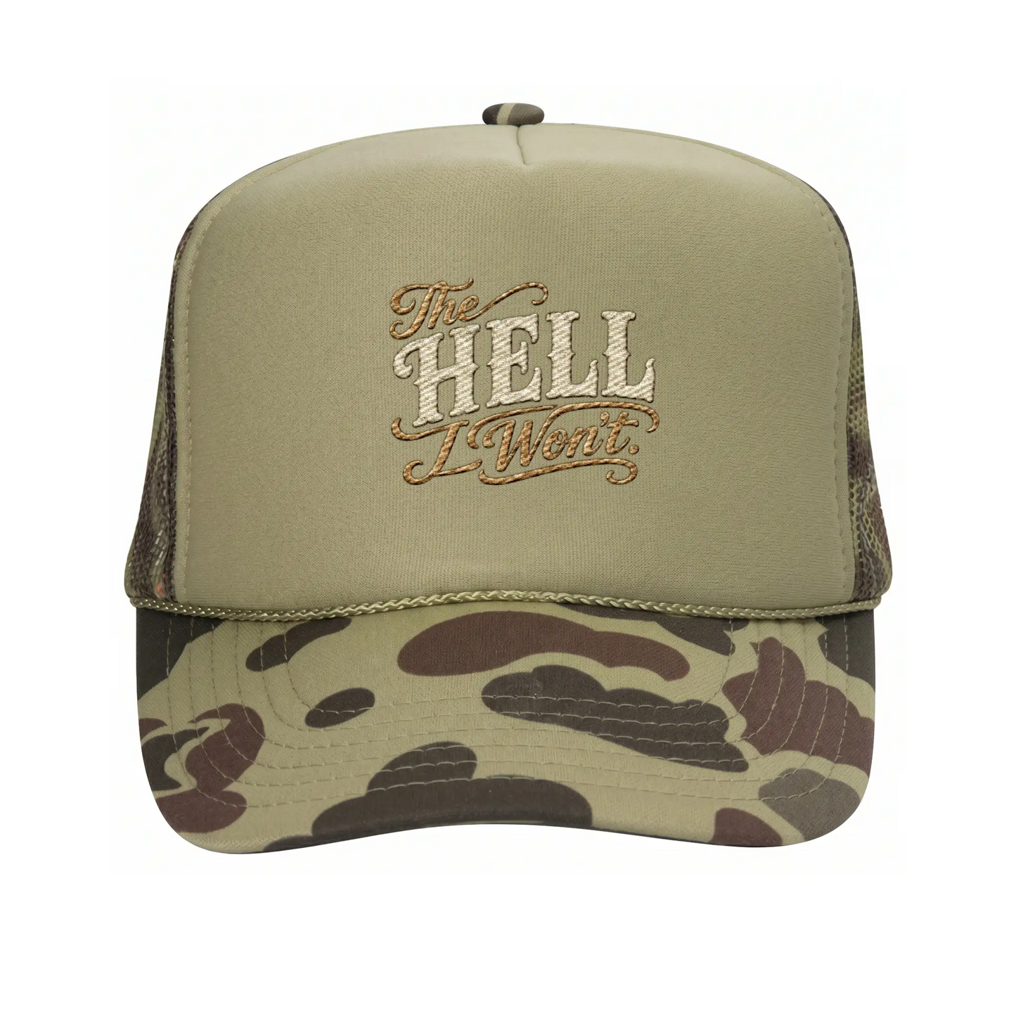 The Hell I Won't Trucker Hat