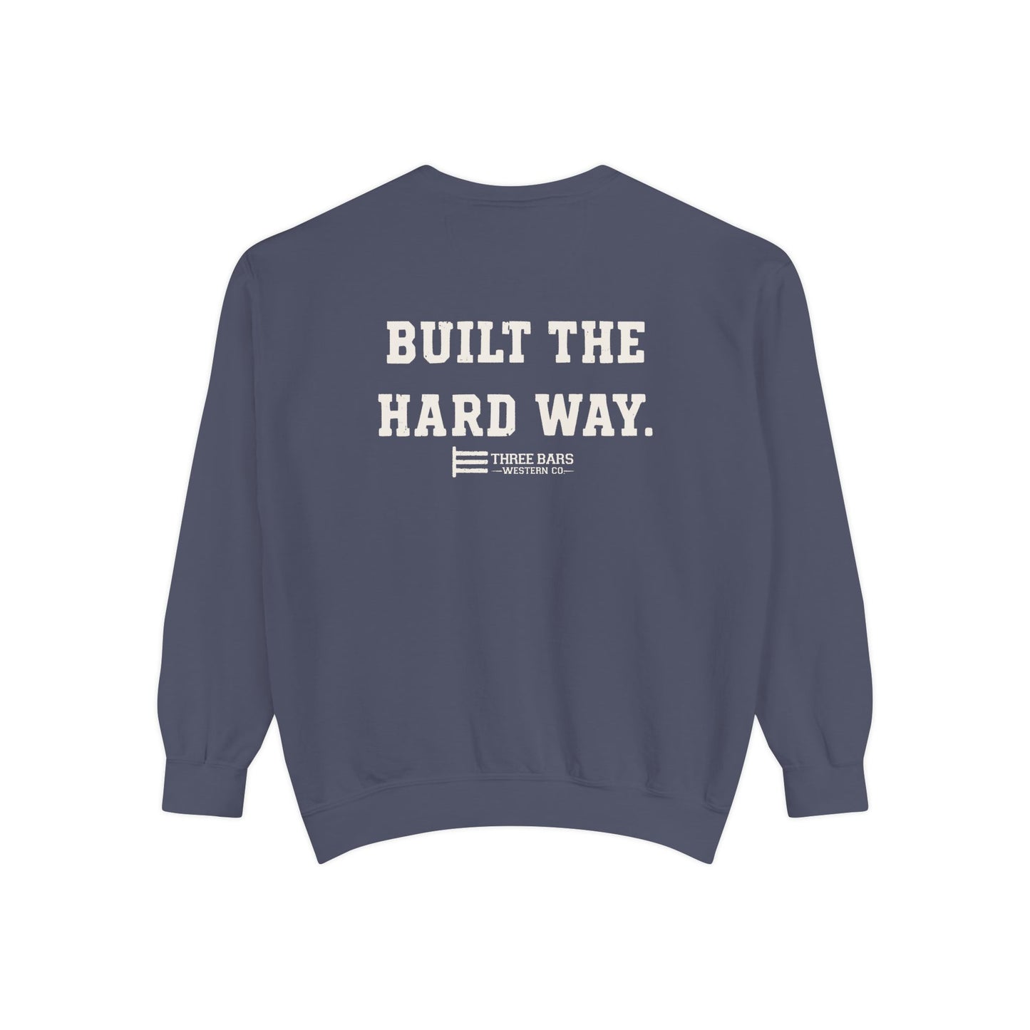 Built The Hard Way LOVE Valentine’s Classic Crewneck