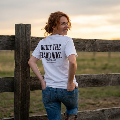 Built the Hard Way Classic Tee