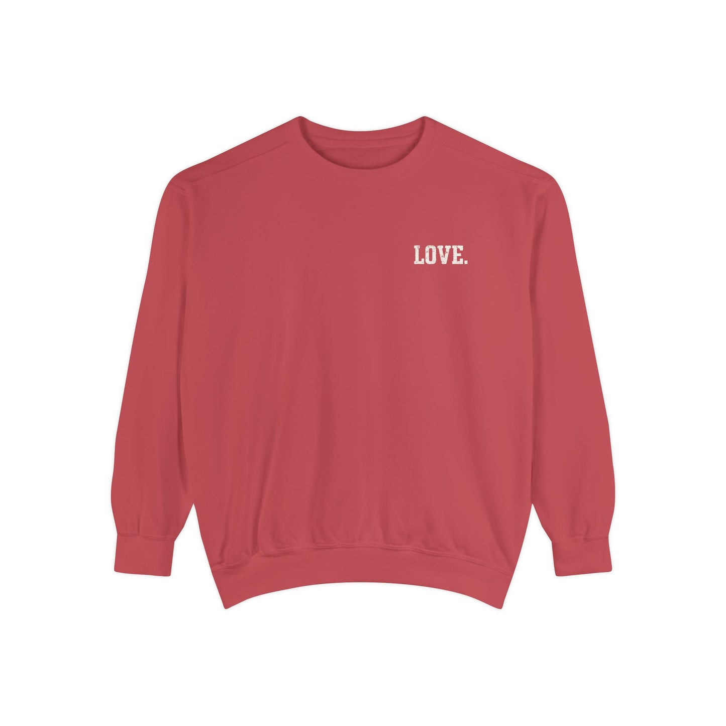 Built The Hard Way LOVE Valentine’s Classic Crewneck