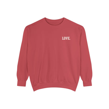 Built The Hard Way LOVE Valentine’s Classic Crewneck